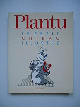 Mass Market Paperback Le Petit Chirac illustré: Le Petit Balladur illustré [French] Book