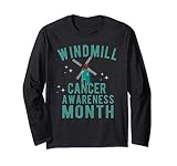 Windmill Cancer Awareness Month Parody Wind Turbines Noise Long Sleeve T-Shirt