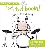 Toot, Toot, Boom! Listen to the Band: A Press and Listen Board Book (Wee Gallery)