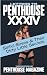 Letters to Penthouse xxxiv: Sinful Sirens & Their Dirty Little Secrets (v. 34)