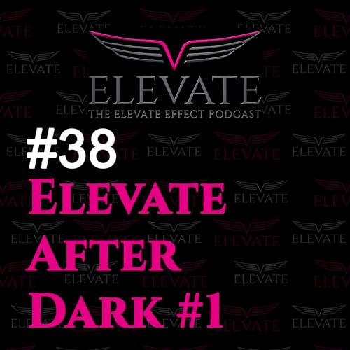 Couverture de Elevate After Dark