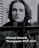 Michael Schmidt: Photographs 19652014