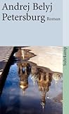 belyj  Petersburg: Roman in acht Kapiteln mit Prolog und Epilog (suhrkamp taschenbuch)