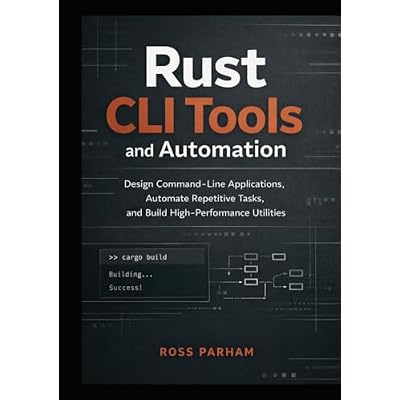 Rust CLI Tools and Automation