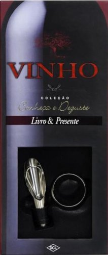 Conheça e Deguste. Vinho