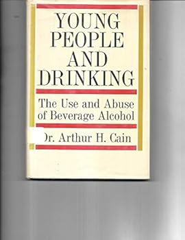 Hardcover Young People and Drinking: The Use and Abuse of Beverage Alcohol Book