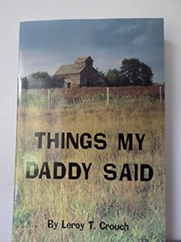 Things My Daddy Said