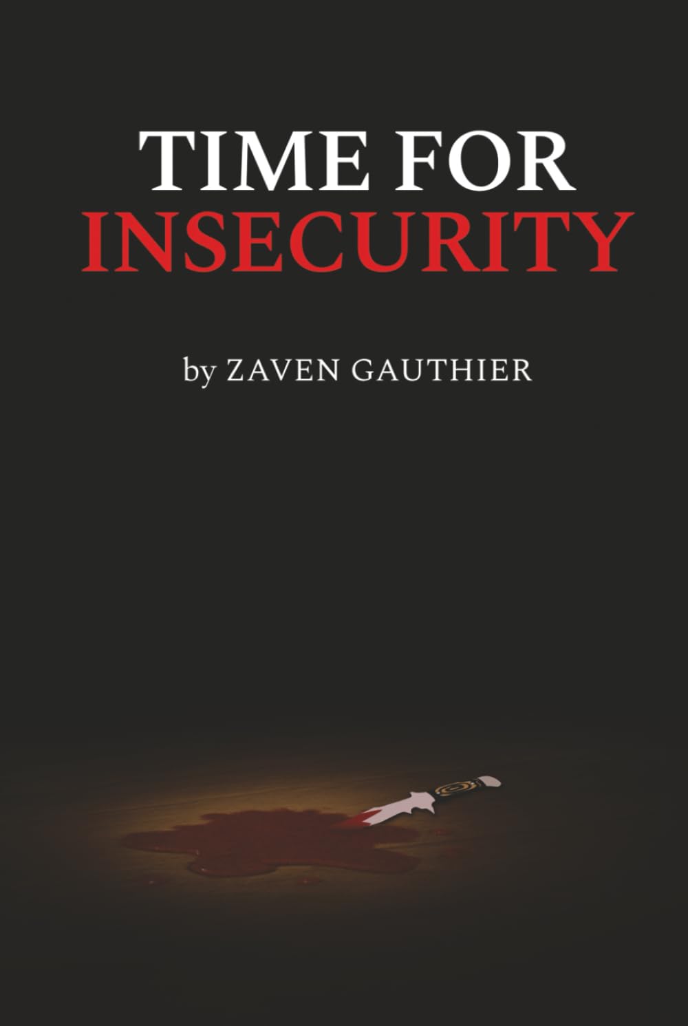 Time For Insecurity