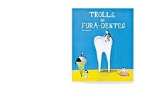 Trolls, os fura-dentes 8575037129 Book Cover