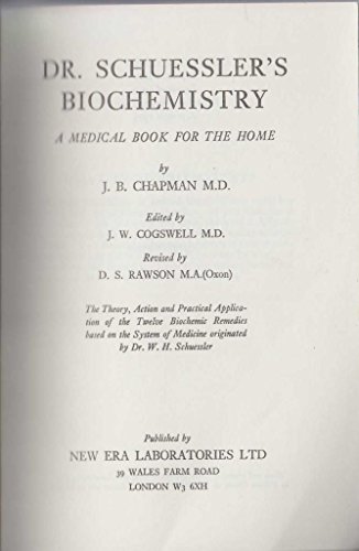 DR SCHUESSLERS BIOCHEMISTRY A MEDICAL BOOK FOR THE HOME DR SCHUESSLERS BIOCHEMISTRY A MEDICAL BOOK FOR THE HOME