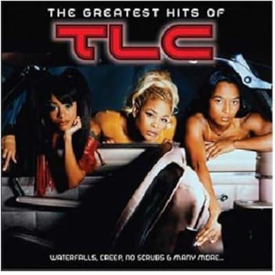 The Greatest Hits of TLC