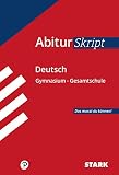 STARK AbiturSkript - Deutsch: Das musst du können!