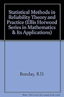 Statistical Methods in Reliability Theory and Practice (Mathematics and Its Applications (Ellis Horwood Ltd)) 0138537976 Book Cover