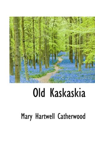 Old Kaskaskia