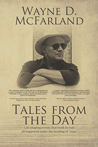 Tales From The Day: Life shaping events that truth be told all happened under the heading of "oops."