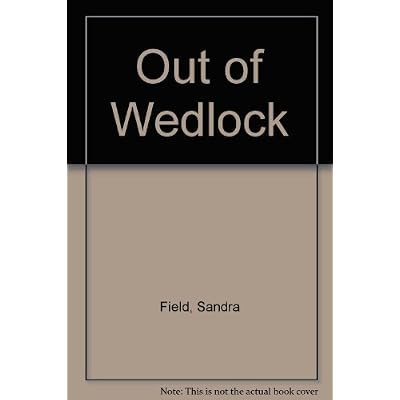 Out Of Wedlock