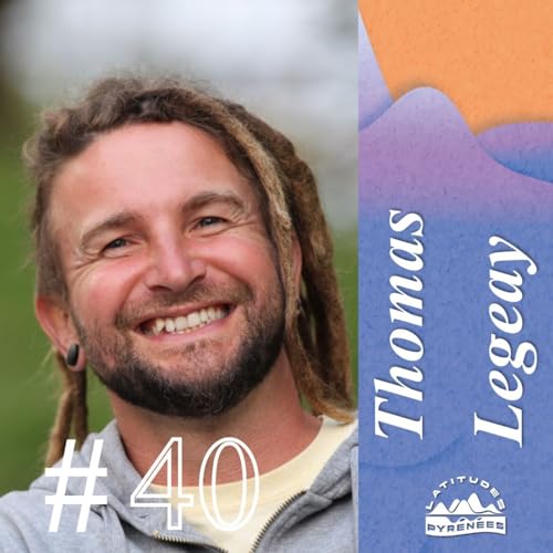 #40 - Thomas Legeay alias Tom Rafting, sur les rivi&egrave;res des Pyr&eacute;n&eacute;es pour vibrer Podcast Por  arte de po