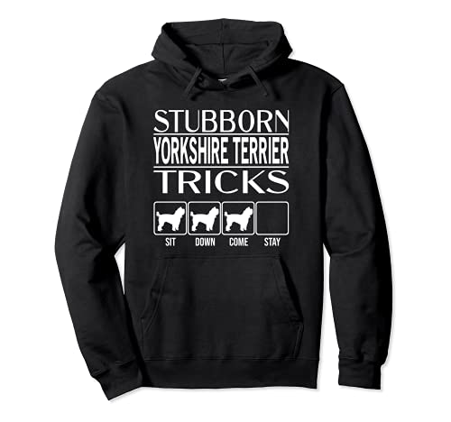 Stubborn Dog Tricks, dog gift idea, Funny Yorkshire Terrier Pullover Hoodie, Black