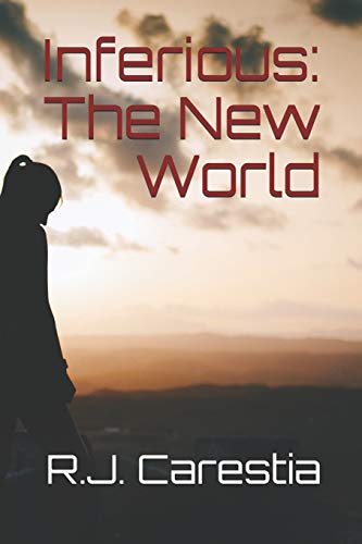 Inferious: The New World