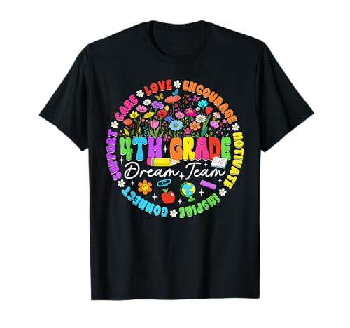 Fourth Grade Dream Team Floral Back to School Teacher Kids T-Shirt