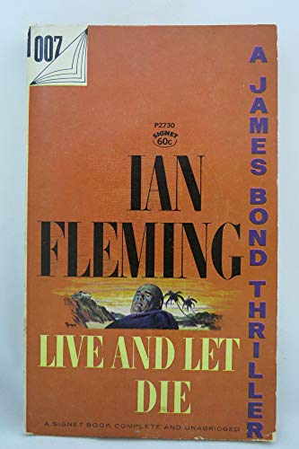 A James Bond Thriller Live and Let Die