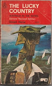 Paperback The Lucky Country - Australia in the Sixties Book