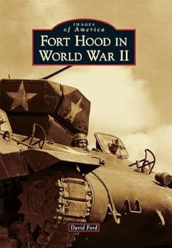 Paperback Fort Hood in World War II Book