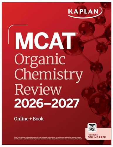 MCAT Organic Chemistry Review 2026-2027: Online + Book (Kaplan Test Prep)