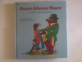 Bears Always Share: A Book about Manners