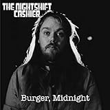 Burger, Midnight