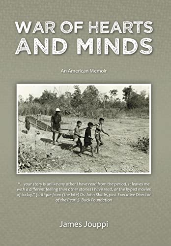 War of Hearts and Minds: An American Memoir