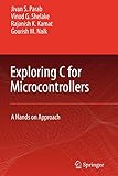 Exploring C for Microcontrollers: A Hands on Approach