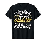 it's my nana's birthday, 86th birthday nana