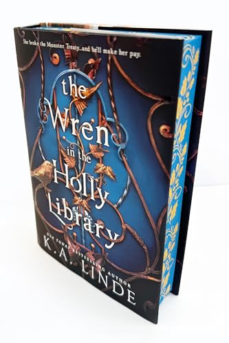 Image of The Wren in the Holly Library (Deluxe Limited Edition): An Enemies-to-Lovers Romantasy in a Post-Monster-War New York City (Oak & Holly Cycle, 1)