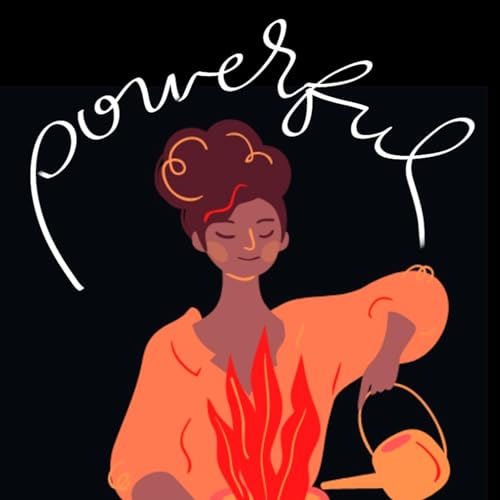 You are Powerful