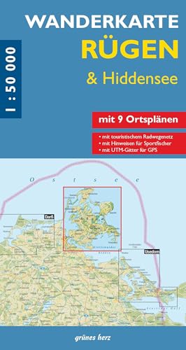 Wanderkarte Rügen & Hiddensee: Mit Stralsund. Mit Ortsplänen von Baabe, Bergen, Binz, Garz, Göhren, Putbus, Sassnitz, Sellin, Thiessow. Mit UTM-Gitter ... Maßstab 1:50.000. (Wanderkarten 1:50.000)