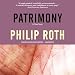Patrimony: A True Story