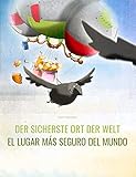 Der sicherste Ort der Welt/El lugar más seguro del mundo: Deutsch-Spanisch: Mehrsprachiges Bilderbuch. Zweisprachiges Bilderbuch zum Vorlesen für Kinder ... Zweisprachig: ?️ Dein inneres Licht 2)