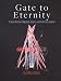 Gate To Eternity: A Visual Memoir of Migration, Dreams, and the Art They Inspired