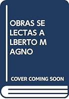 OBRAS SELECTAS ALBERTO MAGNO 9507243593 Book Cover