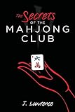 Photo Gallery the secrets of the mahjong club Photo Gallery the secrets of the mahjong club