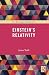 The Routledge Guidebook to Einstein's Relativity (The Routledge Guides to the Great Books)
