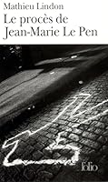 Le Procès de Jean-Marie le Pen 849534601X Book Cover