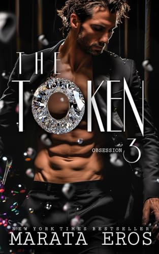 The Token 3: Obsession