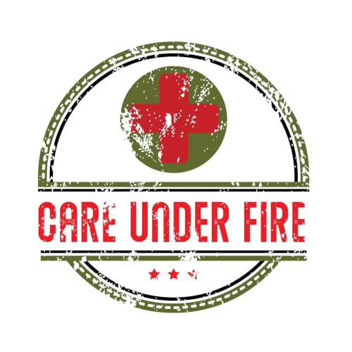 Care Under Fire cover art
