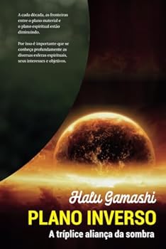 Paperback Plano Inverso: A Tríplice Aliança da Sombra (Portuguese Edition) [Portuguese] Book