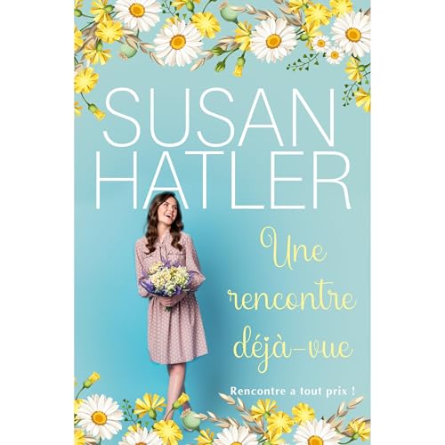Une rencontre d&eacute;j&agrave;-vue Audiolibro Por Susan Hatler arte de portada