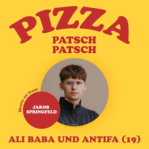 #019: Ali Baba und Antifa (mit Jakob Springfeld)