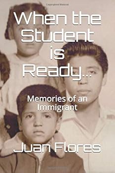 Paperback When the Student is Ready...: Memories of an Immigrant Book