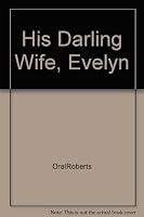 His Darling Wife, Evelyn B0031XIY3I Book Cover
